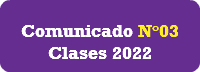  Comunicado N°03 Clases 2022